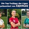 Maria Zeller, Verena Graf und Lena Jocher (v.l.) führen die Torschützinnenliste der Landesliga Süd an.