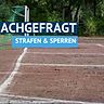 So werden Strafen und Sperren im Nordrhein-Westfalen für den Amateurfußball definiert. 