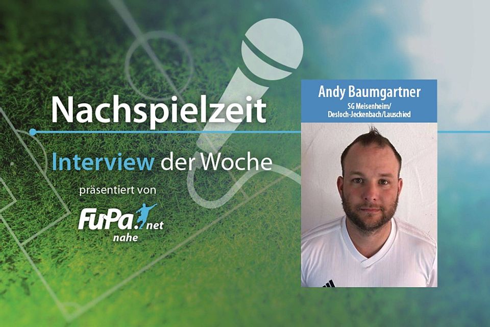 Andy Baumgartner, Trainer der SG Meisenheim, hat sich unseren Fragen gestellt.