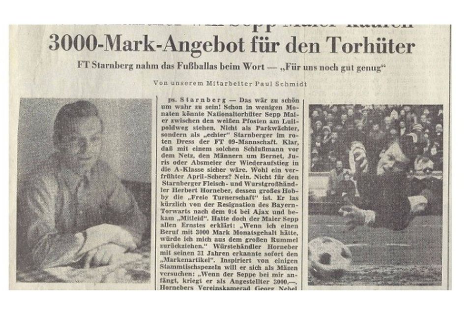 „Soll Wurst verkaufen“: Maier erhielt ein außergewöhnliches Angebot, veröffentlicht im Starnberger Merkur am 12. März 1973.