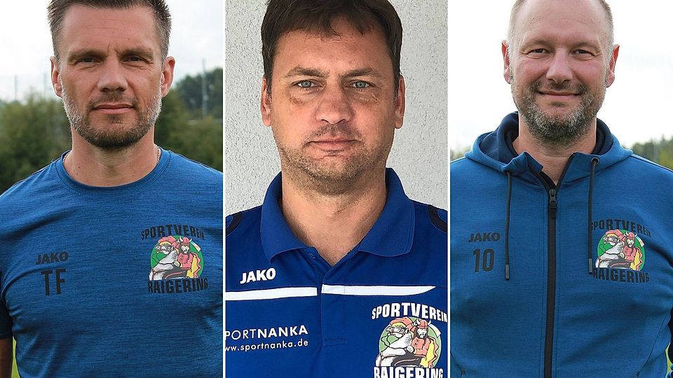 Übungsleiter Thomas Ficarra (von links), Reserve-Coach Jochen Schober und Torwarttrainer Jochen Schreiner bleiben dem SV Raigering weiter erhalten.