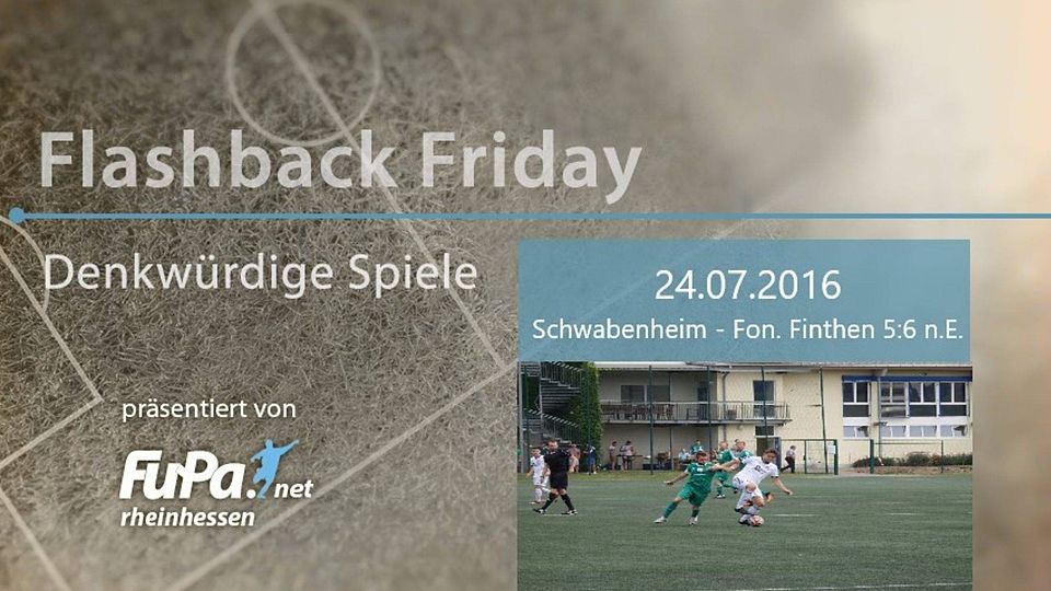 Vor vier Jahren lieferten Schwabenheim und Finthen ein denkwürdiges Pokalspiel ab.