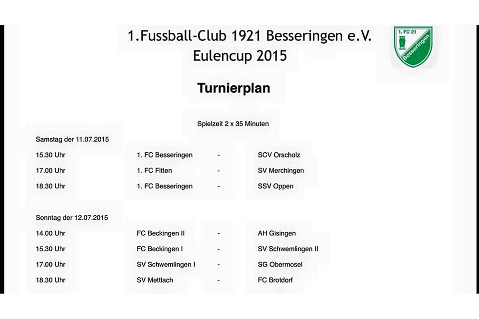 Eulencup in Besseringen am 11.07. und 12.07.2015