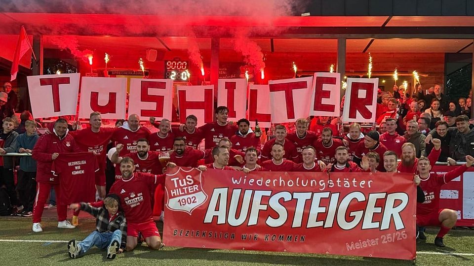 Jubelfeier beim Bezirksliga-Aufsteiger TUS Hilter