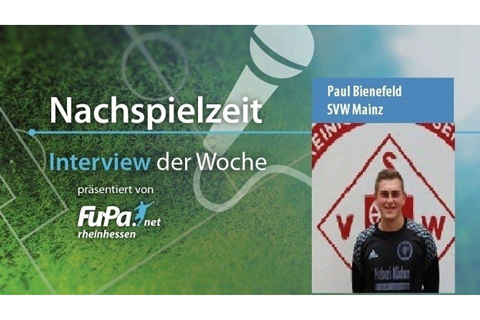 Das Interview der Woche mit SVW Mainz-Keeper Paul Bienefeld.