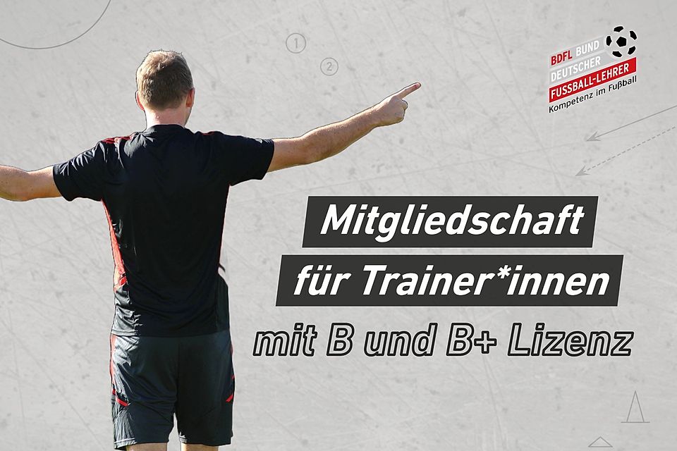 Mitgliedschaft Im Trainerverband Jetzt Auch Mit B+ Und B-Lizenz - FuPa