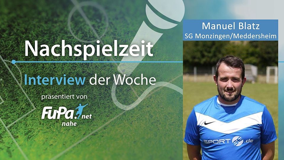 Bei der SG Monzingen/Meddersheim hat die Trainersuche begonnen. Manuel Blatz verrät im Interview Details zum aktuellen Stand der Gespräche.