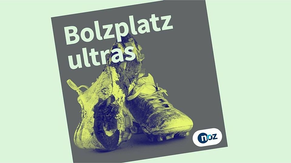 Start frei für den Amateurfußball-Podcast "Bolzplatzultras". Grafik: NOZ