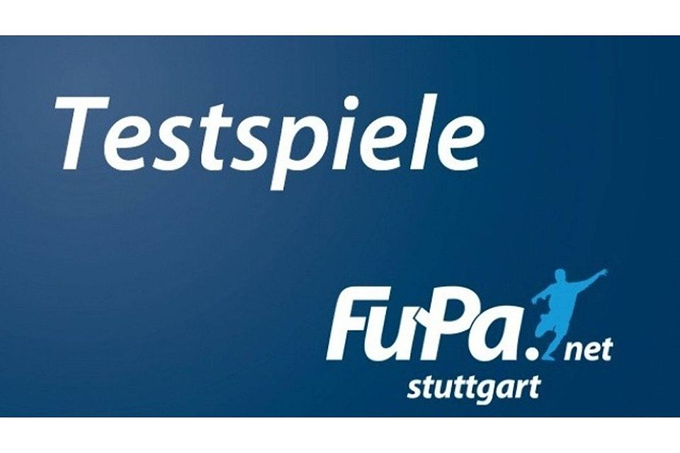Einige Testspiele sind geplant. F: FuPa Stuttgart