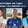 Spannung pur: Florian Petereit (m.) steht bei 18, Benedikt Wohlschläger (l.) bei 17 und Lino Missel (r.) bei 16 Saisontoren.