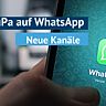 Es gibt neue FuPa-Kanäle auf WhatsApp. 