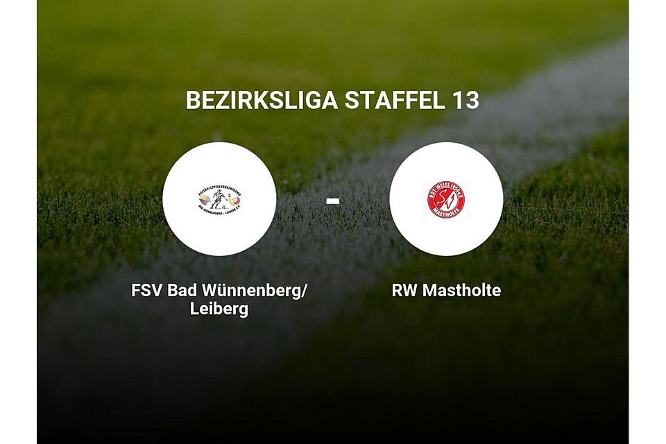 FSV Bad Wünnenberg/Leiberg gegen RW Mastholte