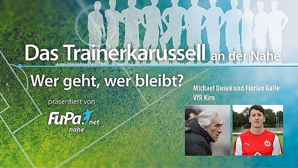Michael Dusek wird beim VfR Kirn an der Seitenlinie, Florian Galle als Spielertrainer auf dem Feld stehen. Foto: FuPa