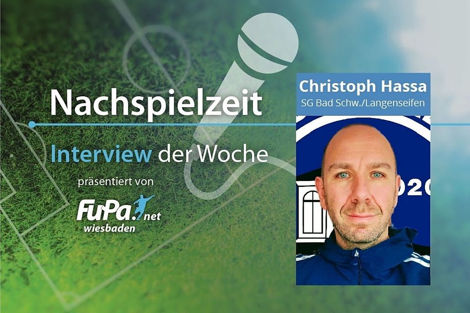 Bad Schwalbachs Christoph Hassa im Interview der Woche. Nach der Saison zieht er sich zurück. 