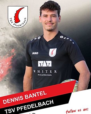 Dennis Bantel