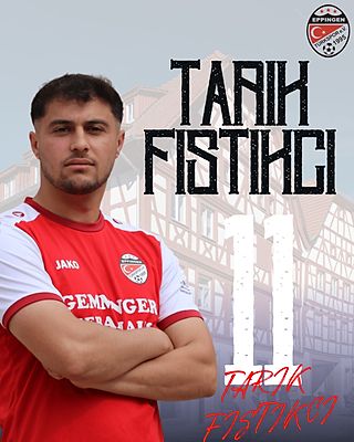 Tarik Fistikci