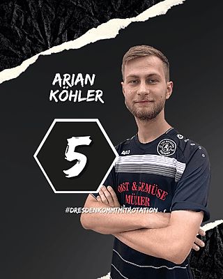 Arian Köhler