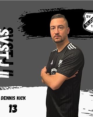 Dennis Kick