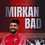 Mirkan Bad
