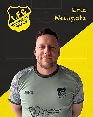 Eric Weingötz