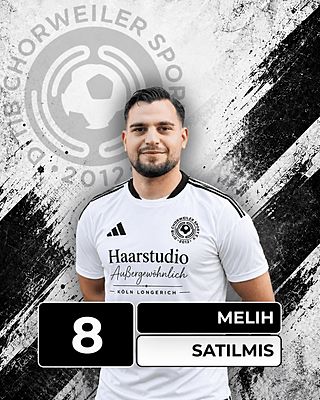Melih Satilmis