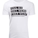 FuPa Shirt: Foul ist erst, wenn einer weint