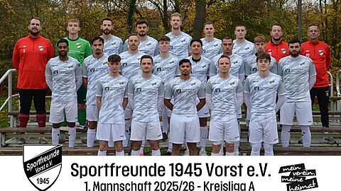 Mannschaftsfoto: Herren - 1. Mannschaft - Sportfreunde Vorst - Saison 25/26