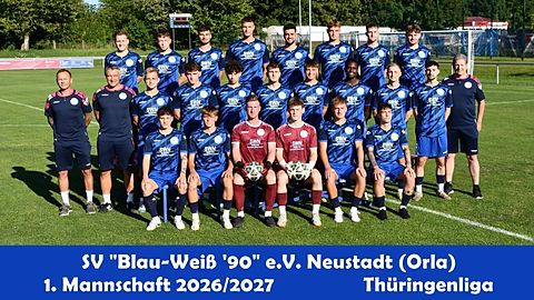 Mannschaftsfoto: Herren - 1. Mannschaft - SV Blau-Weiß 90 Neustadt/Orla - Saison 26/27