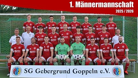 Mannschaftsfoto: Herren - 1. Mannschaft - SG Gebergrund Goppeln - Saison 25/26