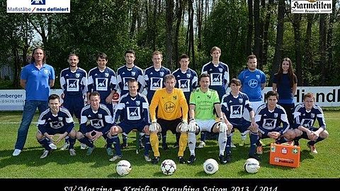 1. Mannschaft SV Motzing - Saison 2013/14
h.v.l.: Co-Trainer Althammer Alex, Trainer Hochreiter Andreas, Lang Hans, Sötz Simon, Schötz Michael, Ellersdorfer Michael, Gold Christoph, Betreuer Sagmeister Thomas, Physio Zellmer Maria
v.v.l.: Bonakis Billy, Schneider Dennis, Binder Sven, Strasser Thomas, Kanya Eduard, Dünzl Nico, Zellmer Otto, Schötz Florian
Es fehlen: Helldobler Josch, Heigl Markus, Fiedor Florian